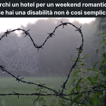 TESTO: Cerchi un hotel per un weekend romantico? IMMAGINE: filo spinato a forma di cuore